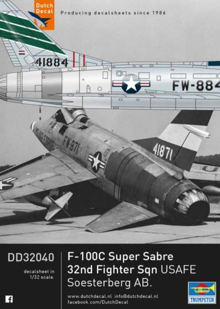 Dutch Decal 1/32 F-100C Super Sabre 32nd Fighter Sqn USAFE Soesterberg AB